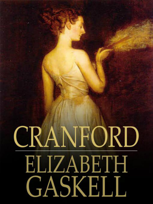 Title details for Cranford by Elizabeth Gaskell - Available